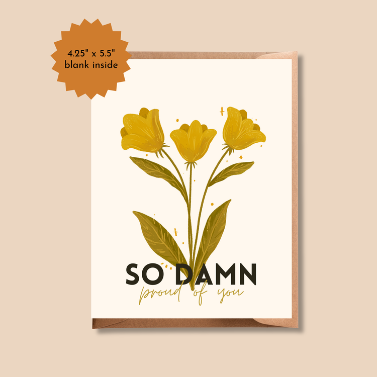 So Damn Proud of You | Graduation or Celebration Card
