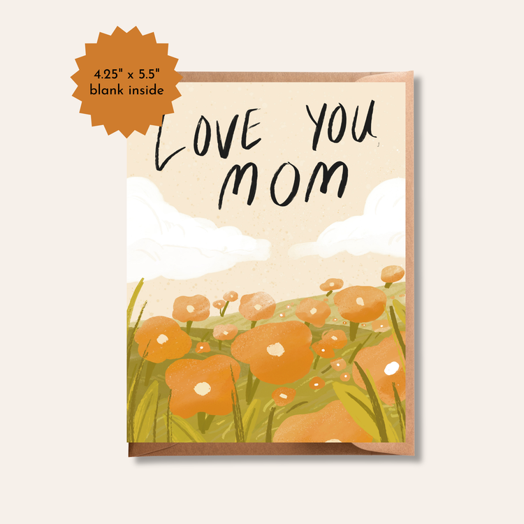 Love you Mom | Mother's Day Greeting Card | Flower Field Card