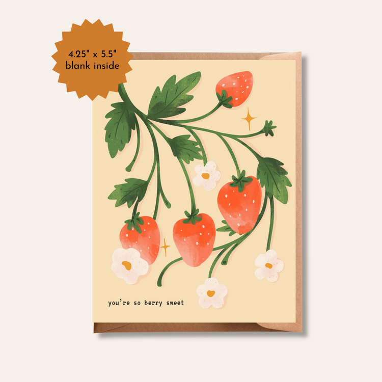 You’re So Berry Sweet Greeting Card | Strawberry Illustration