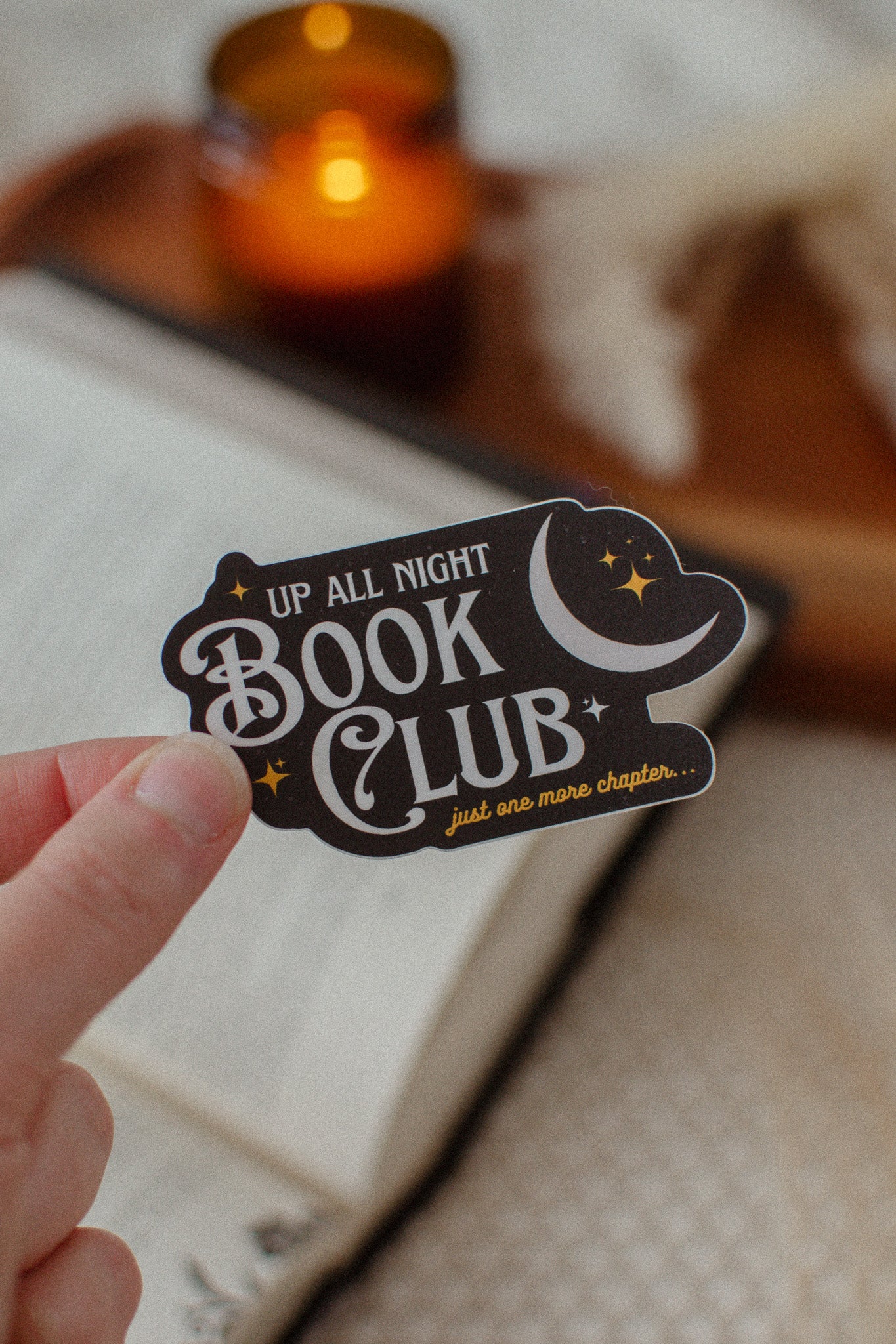 Up All Night Book Club Sticker | Just One More Chapter Vinyl Sticker