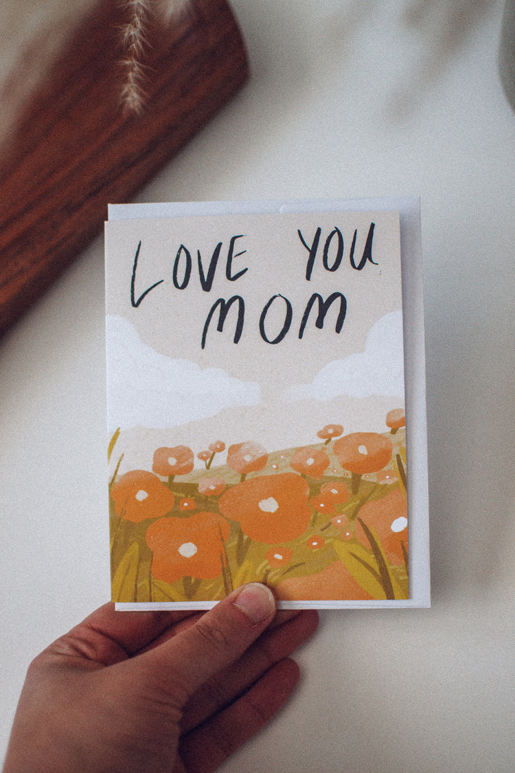 Love you Mom | Mother's Day Greeting Card | Flower Field Card