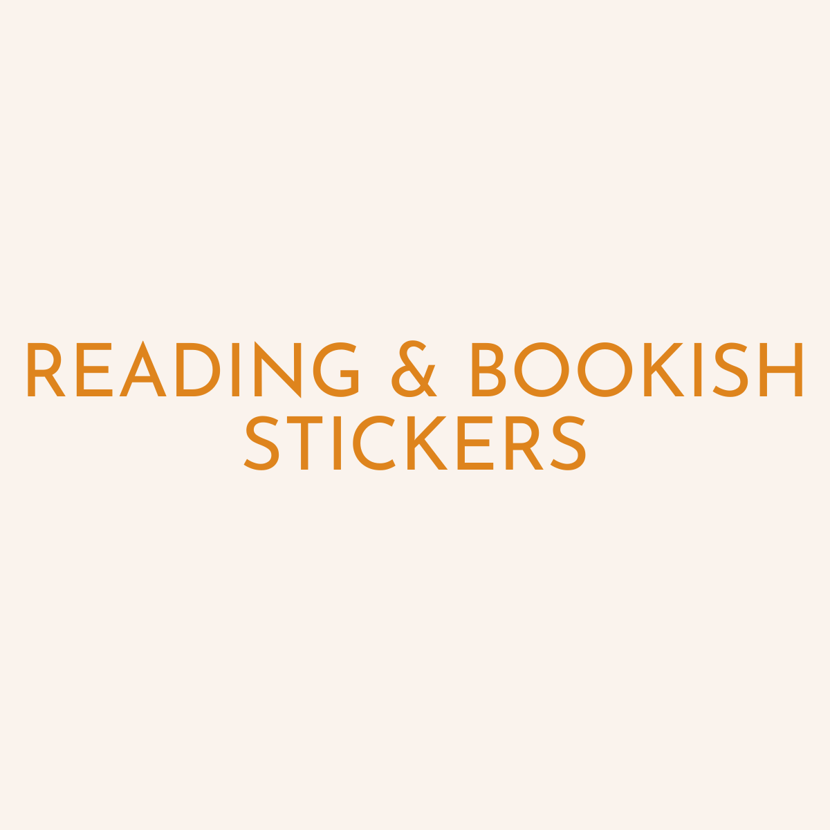 Reading + Bookish Stickers