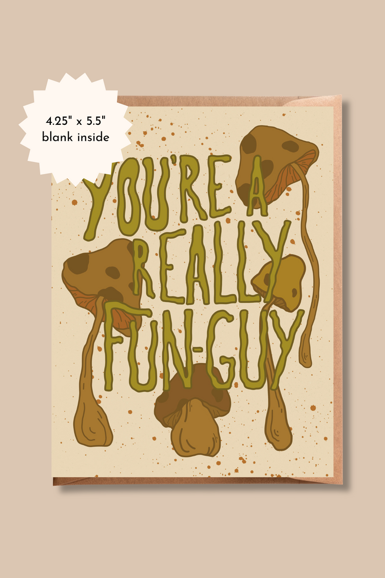 You're a Really Fun-Guy Greeting Card | Mushroom Pun Card for Valentines