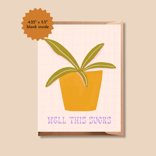 Well This Sucks Greeting Card | Alternative Sympathy Card, Thinking of You