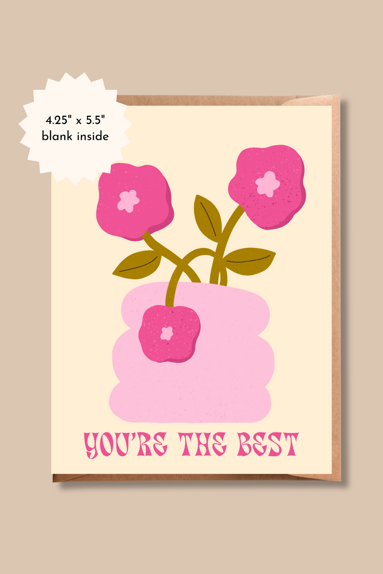 You're the Best Greeting Card | Birthday, Thank You, Congrats, Any Occasion Card