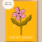 You're Lovely | Cute Floral Greeting Card