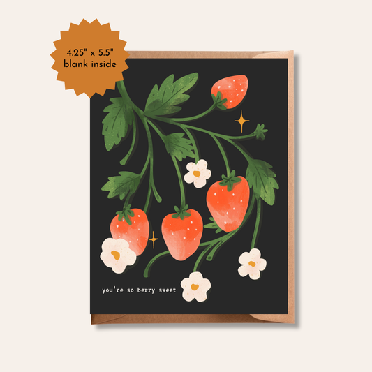 You’re So Berry Sweet Greeting Card | Strawberry Illustration