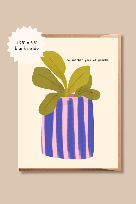 Another Year of Growth Card | Plant Lover Birthday Card