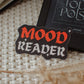 Mood Reader Sticker | Kindle Vinyl Sticker