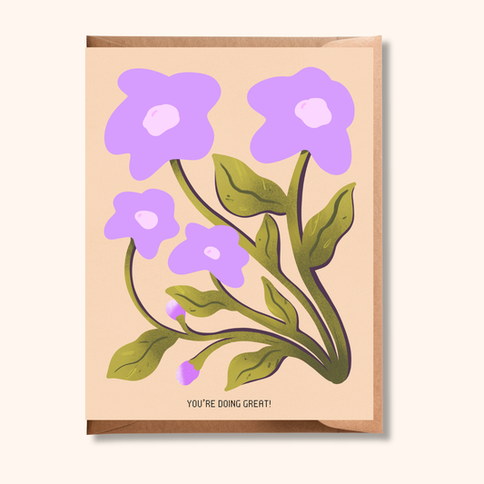 Floral Greeting Card | You're Doing Great | Encouragement Card