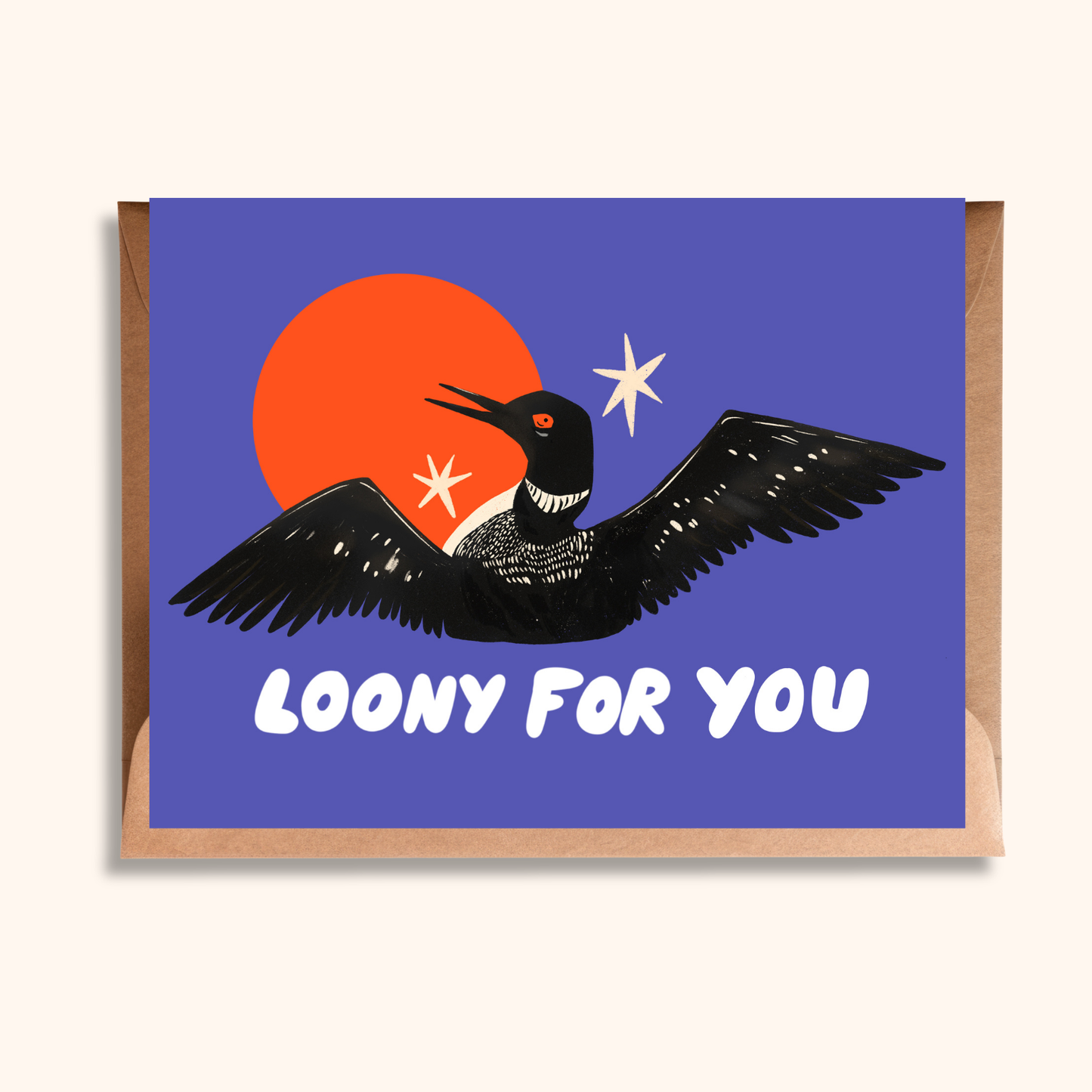 Loony for You | Funny Loon Greeting Card