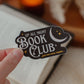Up All Night Book Club Sticker | Just One More Chapter Vinyl Sticker