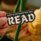 Reading Obsession Sticker | Sleep is for People Who Don't Read Kobo Sticker