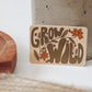 Grow Wild Sticker | Retro Style Vinyl Sticker