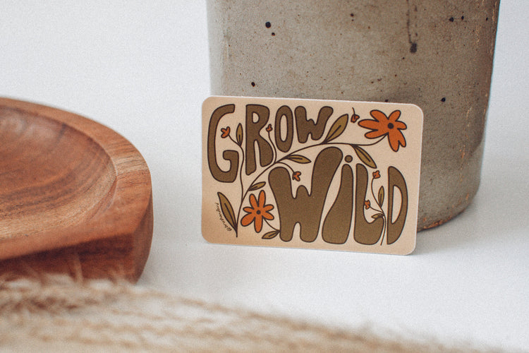 Grow Wild Sticker | Retro Style Vinyl Sticker