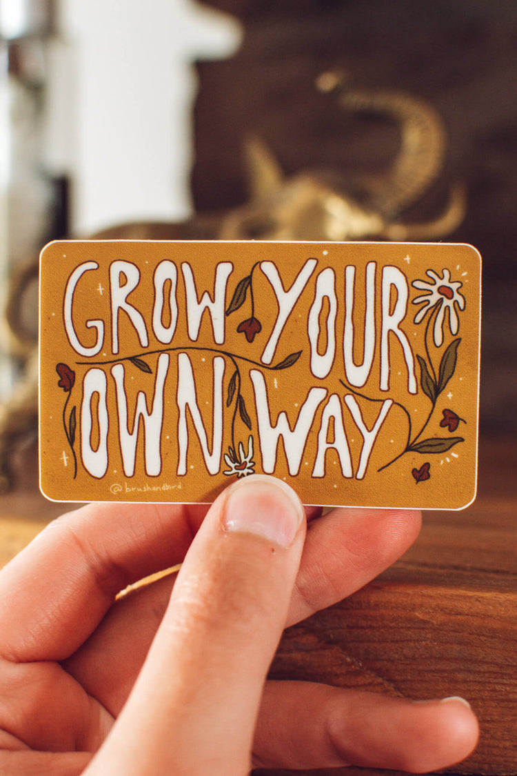 Grow Your Own Way Sticker | Hippie Typography Vinyl Sticker