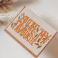 You're my Favourite | Love and Friendship Greeting Card