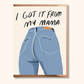 Funny Mother's Day Card | Mom Jeans Card