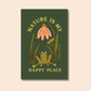 Garden Frog Postcard | “Nature is My Happy Place” | 4x6 Illustrated Postcard
