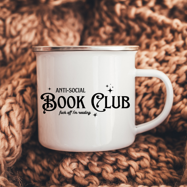 Anti-Social Book Club | F*ck Off I'm Reading | Enamel Mug | Holiday Gift for Reader