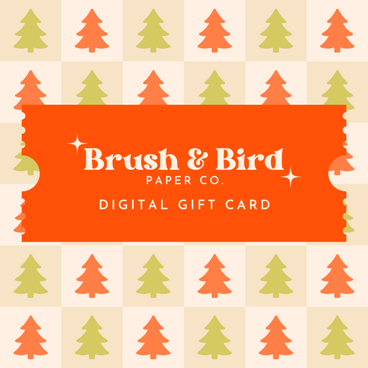 Brush + Bird Gift Card
