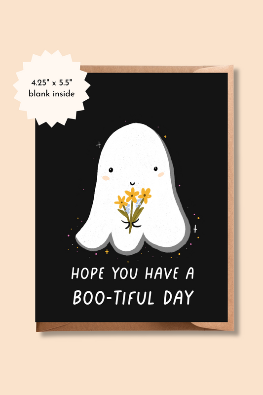 Hope You Have a Boo-Tiful Day | Ghost Greeting Card