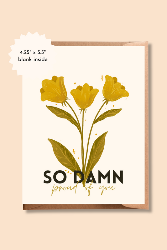 So Damn Proud of You | Graduation or Celebration Card