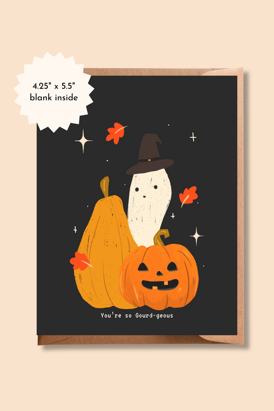 You're so Gourd-geous | Halloween Autumn Greeting Card