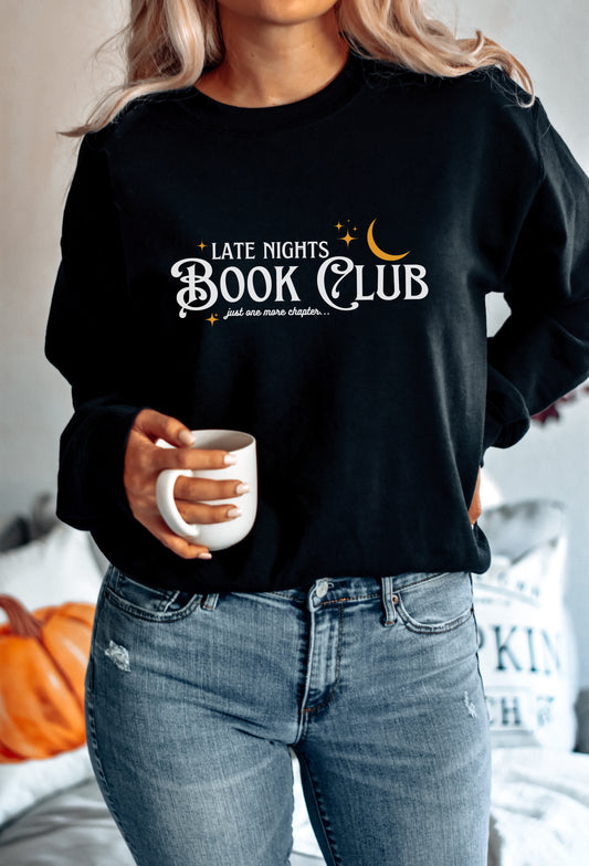 Late Nights Book Club Crewneck | Just One More Chapter | Black Unisex Sweatshirt