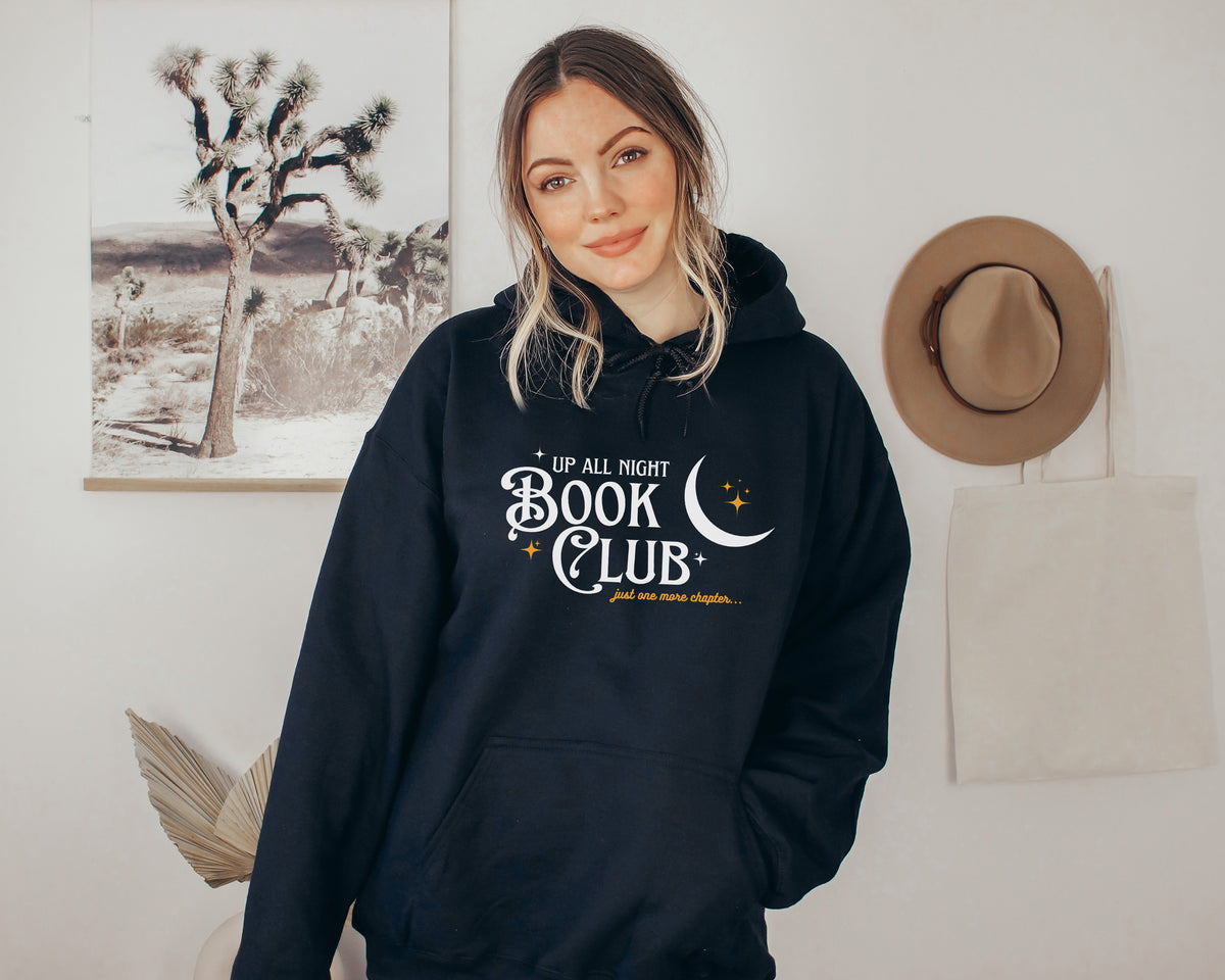 Up All Night Book Club Hoodie | Just One More Chapter | Black Unisex Hoodie